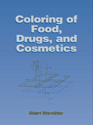 cover image of Coloring of Food, Drugs, and Cosmetics